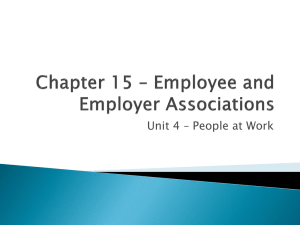 Chapter 15 - Employee and Employer Associations