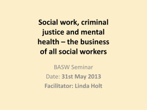 Social work, criminal justice and mental health – the business of all