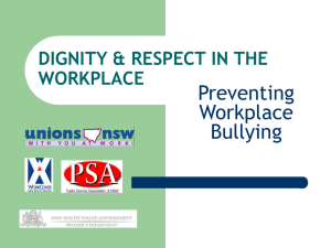 DIGNITY & RESPECT IN THE WORKPLACE
