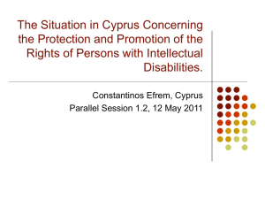 The Situation in Cyprus Concerning the Protection and Promotion of