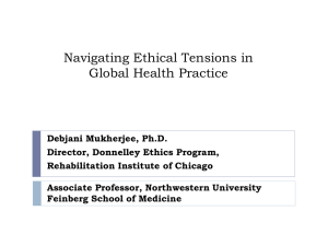 Debjani Mukherjee, Ph.D. Director, Donnelley Ethics Program