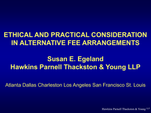 Ethical and Practical Considerations in Alternative Fee Arrangements