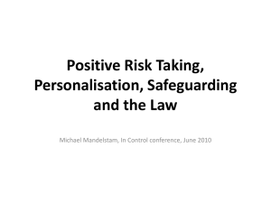 Positive Risk Taking and the Law