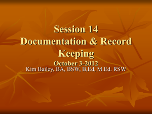 Documentation & Record Keeping October 3-2012