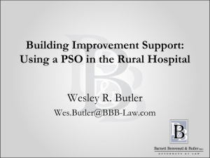 Using Your PSO in the Small Rural Hospital - K