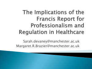 The Implications of the Francis Report for Professionalism and