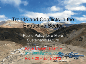 Trends and Conflicts in the Extractive Sector: Public Policy