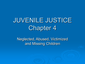 JUVENILE JUSTICE Chapter 4