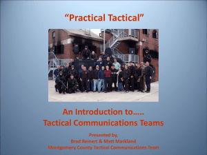 An Introduction to….. Tactical Communications Teams