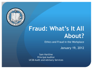 Fraud: What`s It All About? - Business & Financial Services