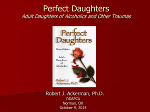 Perfect Daughters Adult Daughters of Alcoholics and Other