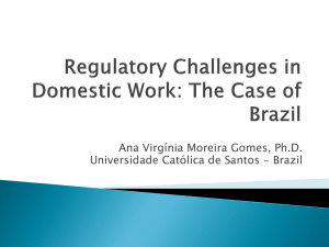 Regulatory Challenges in Domestic Work: The Case of Brazil