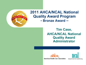 2011 AHCA/NCAL National Quality Award Program