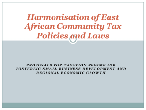 Harmonisation of East African Community Tax Policies and Laws