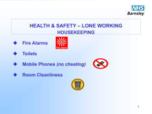 Health and Safety: Lone Working, Rose Goldsmith