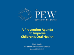 A Prevention Agenda to Improve Children`s Oral Health