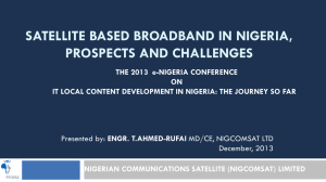 Satellite Based Broadband in Nigeria, Prospects and challenges by