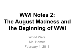 The August Madness and Mobilization for WWI