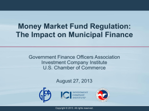 Money Market Fund Regulation: The Impact on