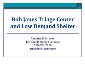 Bob Janes Triage Center and Low Demand Shelter