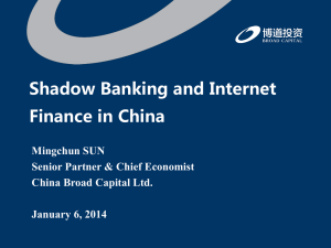 Sun Mingchun - Shadow Banking and Internet Finance in China