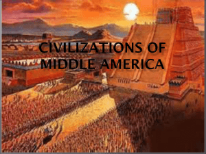 Civilizations of Middle America