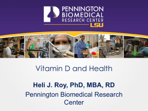 Vitamin D and Health - Pennington Biomedical Research Center