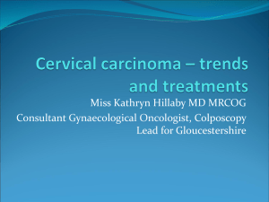 Cervical carcinoma – trends and treatments