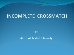 incomplete crossmatch