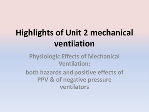 Highlights of Unit 2 mechanical ventilation