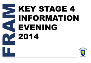 Key Stage 4 Information Evening Presentation