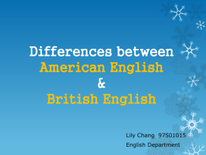 Difference between AE & BE - 2012 History of the English