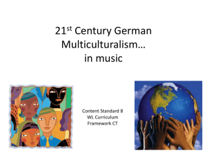 21st Century German Multiculturalism* in music