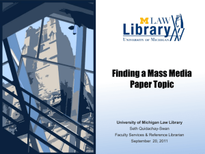 Mass Media Paper Topic - The University of Michigan Law School