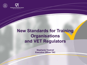 Stephanie Trestrail, Training Accreditation Council – New Standards
