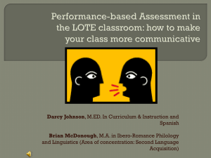 Performance based Assessment in the LOTE classroom: how to