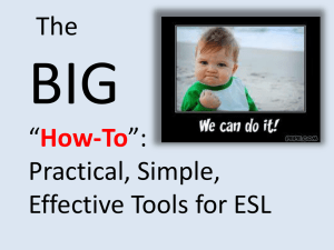 TheBIG_How-To - 3 C`s ESL Tools and Strategies