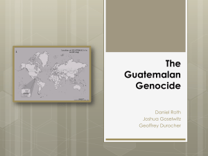 Guatemalan Genocide Presentation