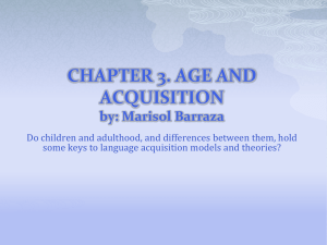 CHAPTER 3 AGE AND ACQUISITION PPT