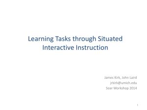 Learning Tasks through Situated Interactive Instruction
