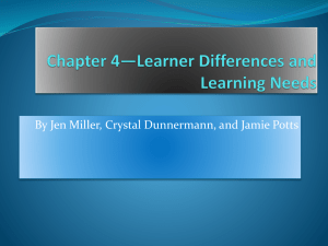 Chapter 4*Learner Differences and Learning Needs