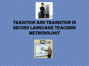 Tradition and Transition in Second Language