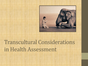 Transcultural Considerations in Health Assessment