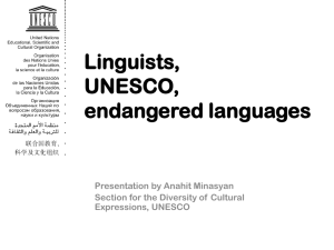 UNESCO`s Work on Endangered Languages : what