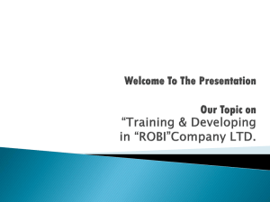 “Training & Developing in “ROBI”Company LTD.