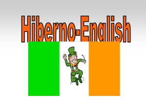 Hiberno English - mylinguisticsstory