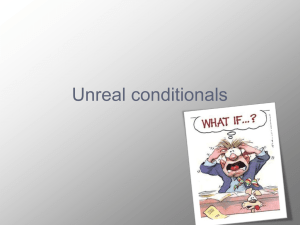 Unreal conditionals