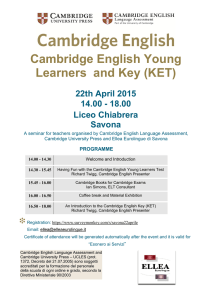 Cambridge English Young Learners and Key (KET) 22th April 2015