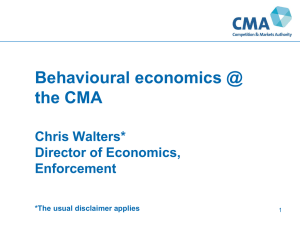 Behavioural economics @ CMA