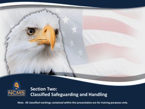 Classified Safeguarding and Handling - NCMS